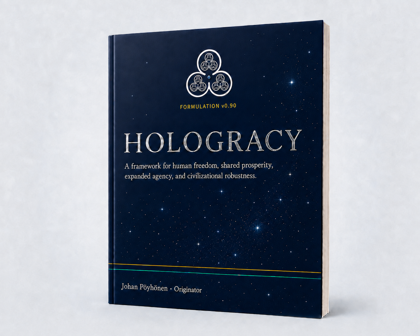 Hologracy Formulation v0.90 booklet by Johan Pöyhönen, Originator